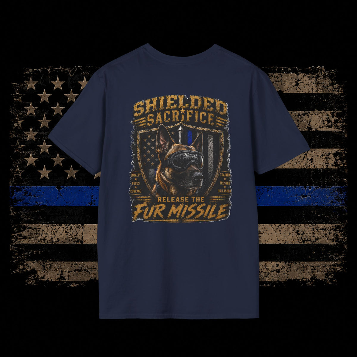 T-Shirt — Shielded Sacrifice "Release the Fur Missile" K9 Thin Blue Line