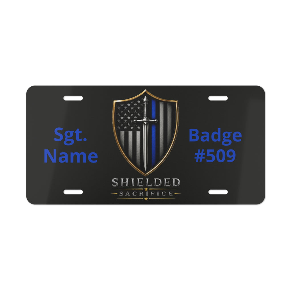 Thin Blue Line Shield Vanity Plate — Personalized Sgt. Name & Badge #509