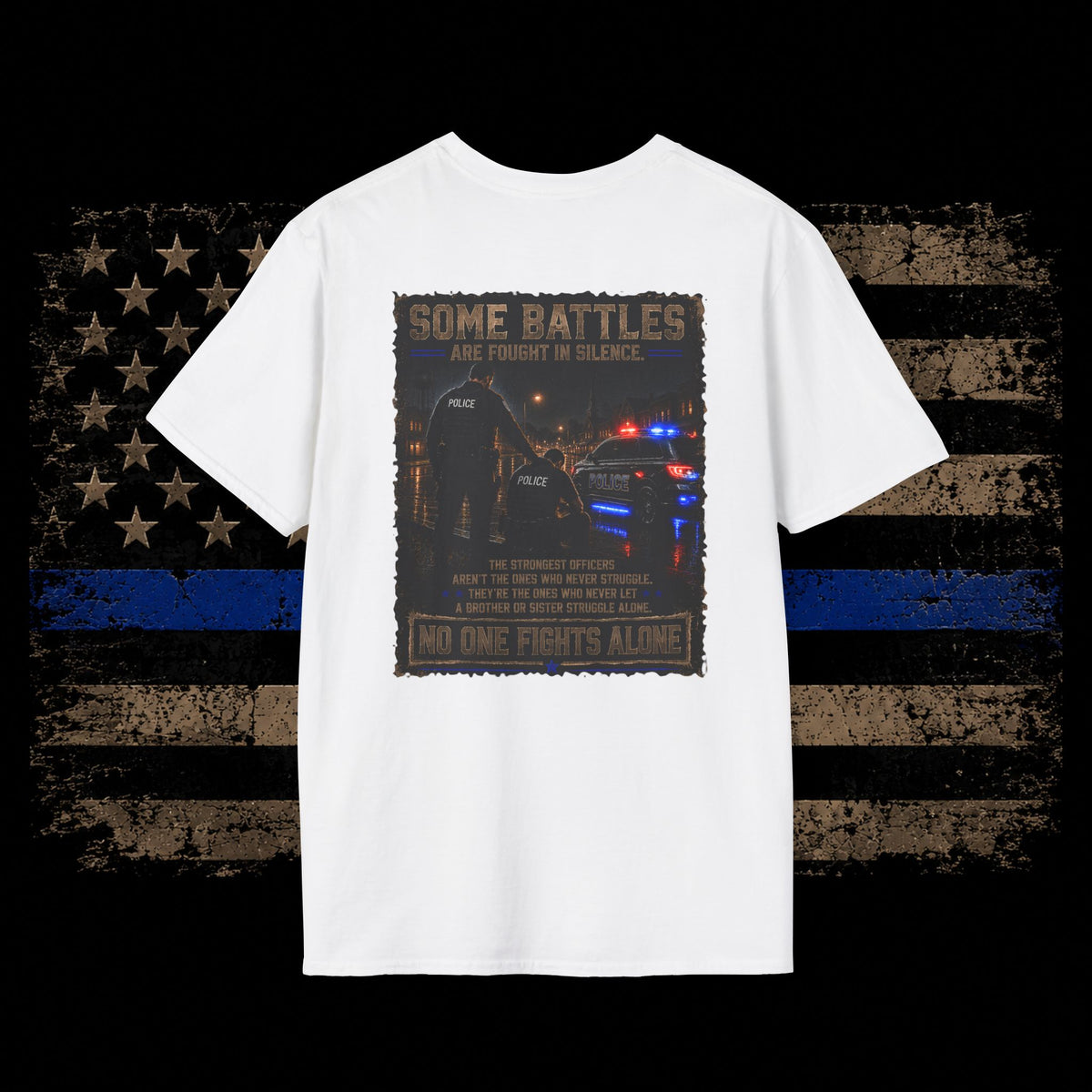 Police Support T-Shirt — "Some Battles Are Fought in Silence" Thin Blue Line Tee