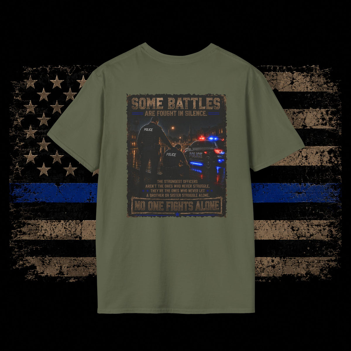 Police Support T-Shirt — "Some Battles Are Fought in Silence" Thin Blue Line Tee