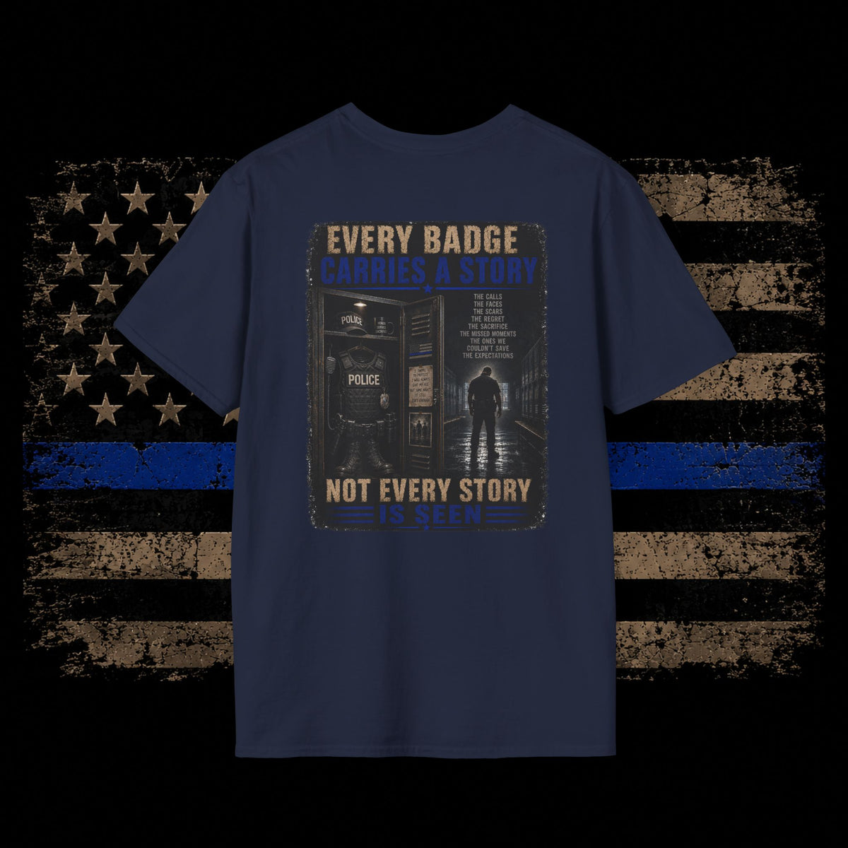 Every Badge Carries a Story Police T-Shirt — Thin Blue Line Memorial Tee