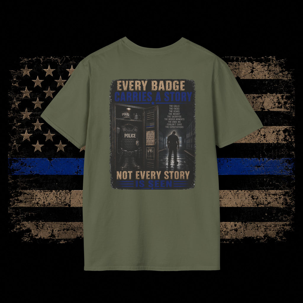 Every Badge Carries a Story Police T-Shirt — Thin Blue Line Memorial Tee