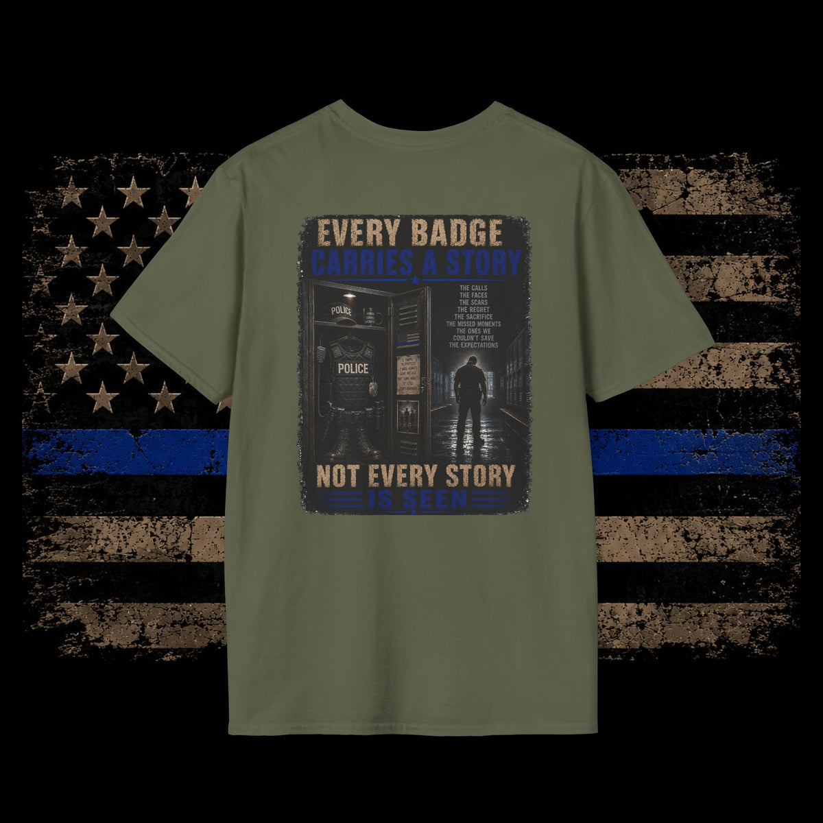Every Badge Carries a Story Police T-Shirt — Thin Blue Line Memorial Tee